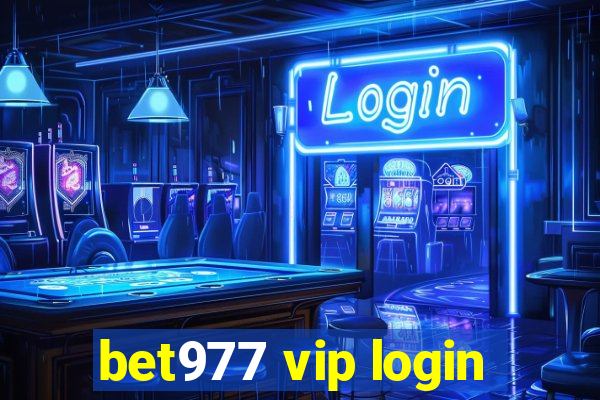 bet977 vip login